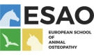 ESAO (European School of Animal Osteopathy)